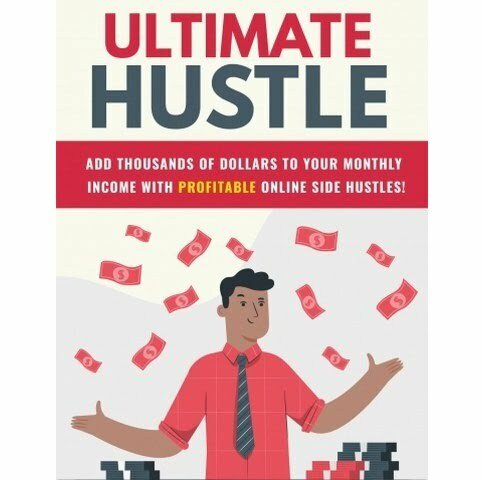 Ultimate Hustle - eBook with Resell Rights